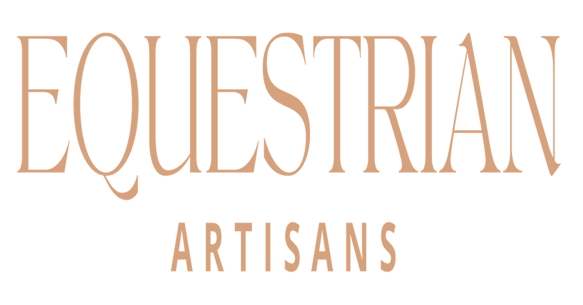 Equestrian Artisans - Your Style ,Your Story