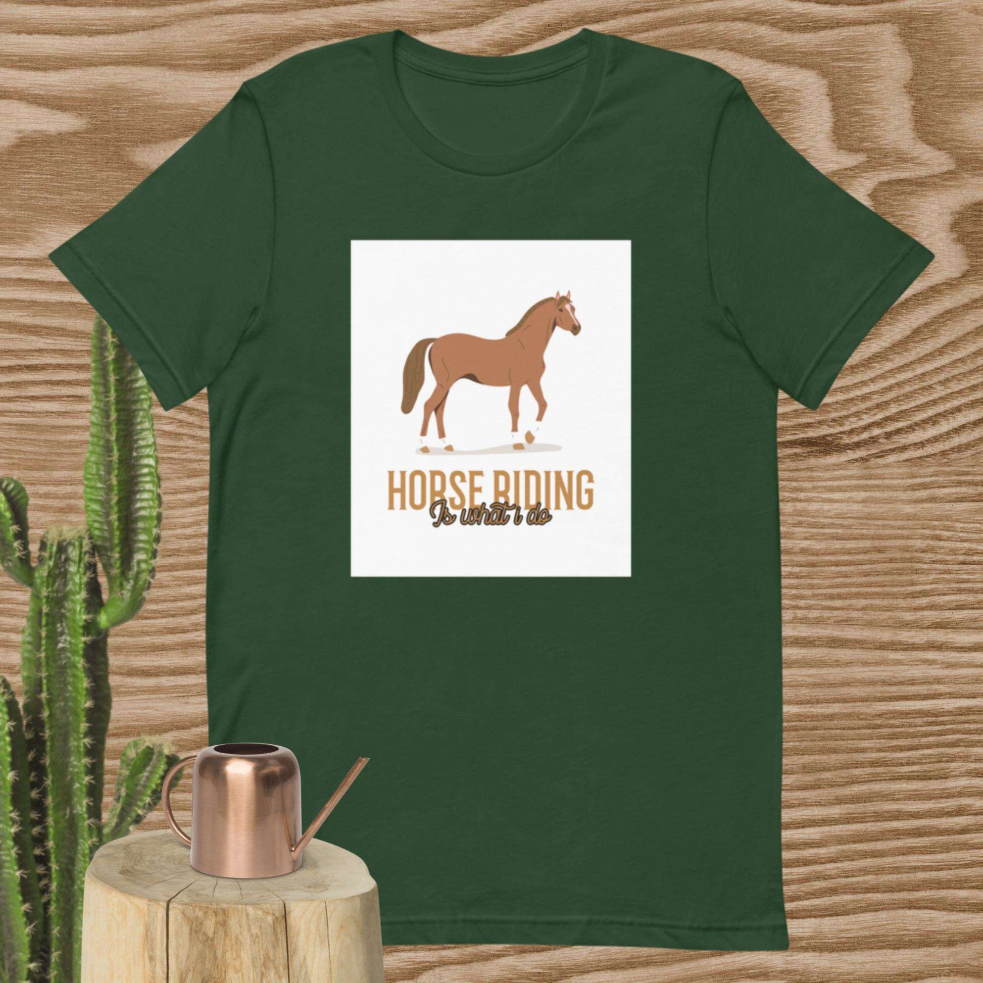 Horse Riding It's What I Do T-Shirt