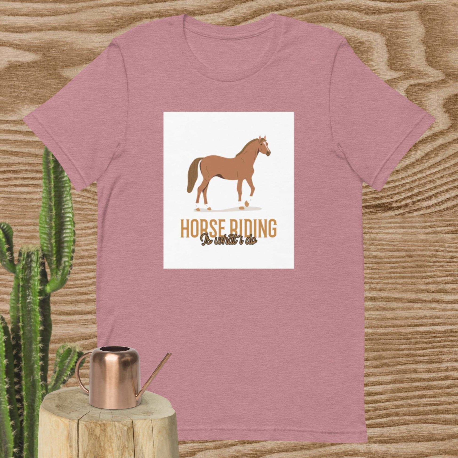 Horse Riding It's What I Do T-Shirt