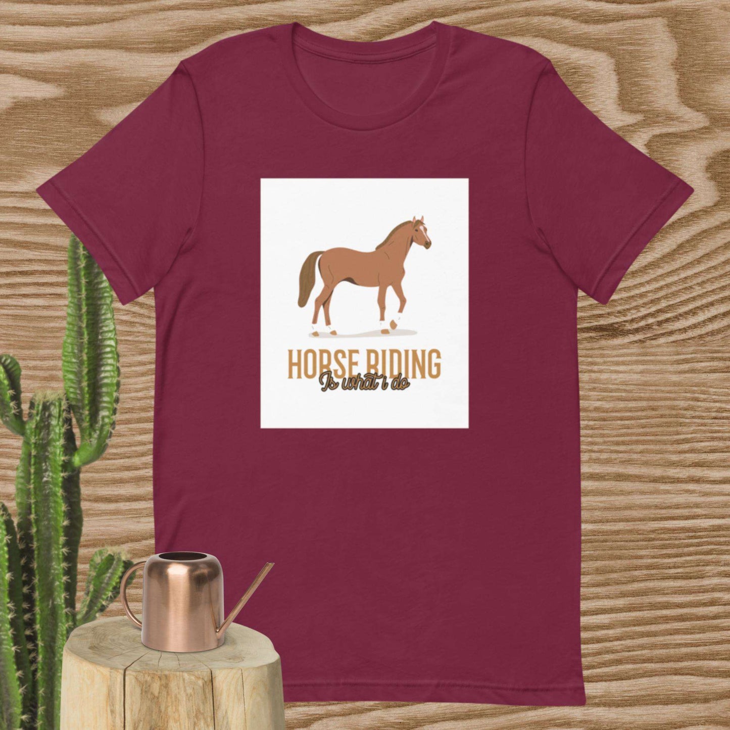 Horse Riding It's What I Do T-Shirt