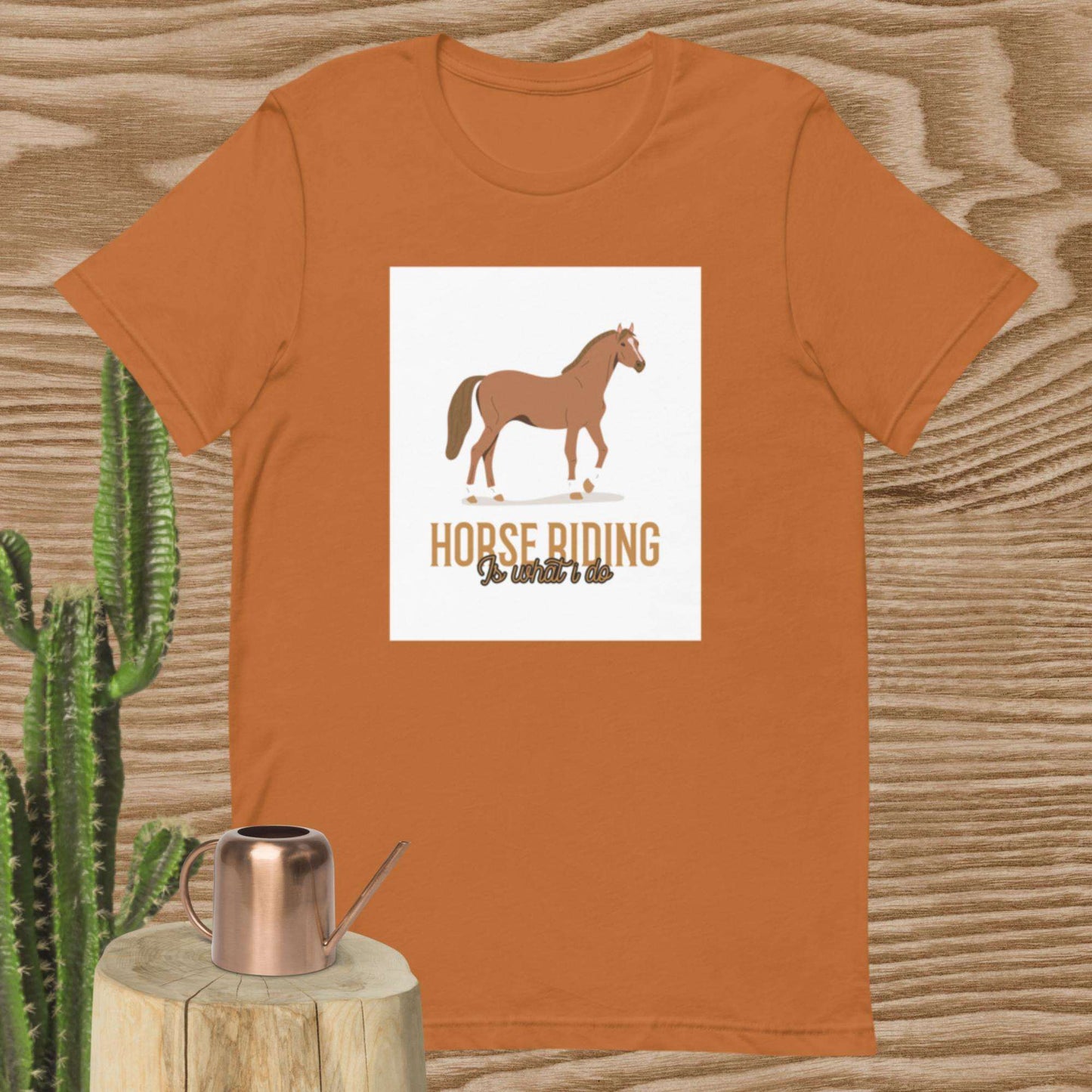 Horse Riding It's What I Do T-Shirt